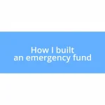 How I built an emergency fund