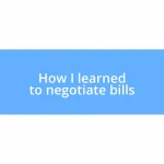 How I learned to negotiate bills