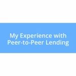 My Experience with Peer-to-Peer Lending