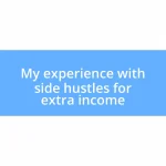 My experience with side hustles for extra income