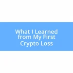 What I Learned from My First Crypto Loss